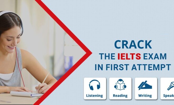 Tips To Crack Ielts Exam In First Attempt